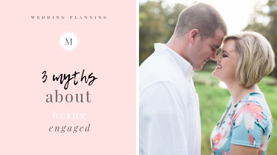 3 myths about being engaged